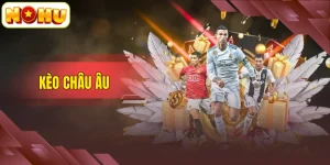 Kèo Châu Âu – Phương Thức Cá Cược Bóng Đá Đầy Hấp Dẫn